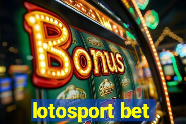 lotosport bet